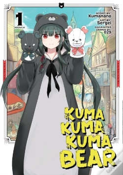 Capa do artigo Kuma Kuma Kuma Bear (Manga) Vol. 1