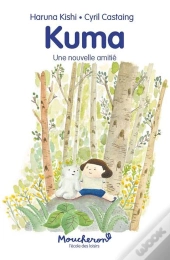 Kuma, Une Nouvelle Amitié