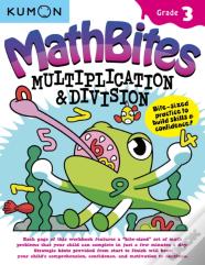 Kumon Math Bites: Grade 3 Multiplication & Division