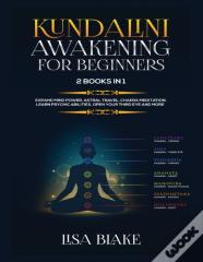 Kundalini Awakening For Beginners
