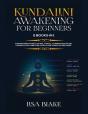 Kundalini Awakening For Beginners - Preview