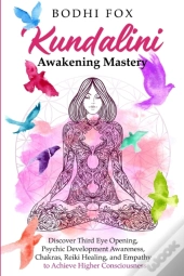 Kundalini Awakening Mastery