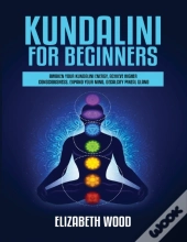 Kundalini For Beginners
