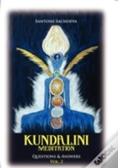 Kundalini Meditation - Vol. 2