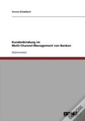 Capa do artigo Kundenbindung Im Multi-Channel-Management Von Banken