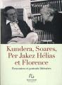 Kundera, Soares Et Florence - Preview