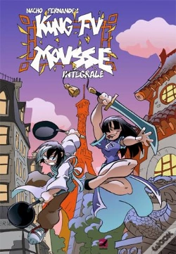 Capa do artigo Kung-Fu Mousse : Intégrale Tomes 1 Et 2