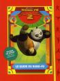 Kung Fu Panda 2 ; Le Guide Du Kung-Fu - Preview