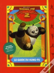 Capa do artigo Kung Fu Panda 2 ; Le Guide Du Kung-Fu