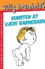 Kunsten At Vaere Barnebarn - Preview