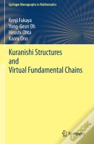 Kuranishi Structures And Virtual Fundamental Chains
