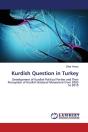 Kurdish Question In Turkey - Preview