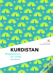 Capa do artigo Kurdistan ; Poussière Et Vent