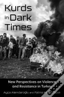 Kurds In Dark Times