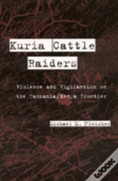 Kuria Cattle Raiders