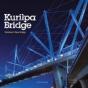 Kurilpa Bridge - Preview