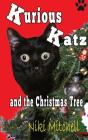 Kurious Katz And The Christmas Tree : La - Preview