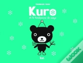 Kuro Et Le Bonhomme De Neige
