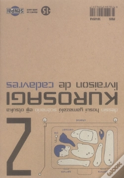 Capa do artigo Kurosagi, Livraison De Cadavres T.2