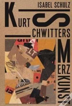 Capa do artigo Kurt Schwitters: Merzkunst