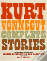 Kurt Vonnegut Complete Stories