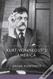 Kurt Vonnegut'S America