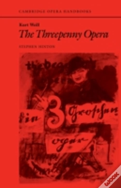 Capa do artigo Kurt Weill: The Threepenny Opera