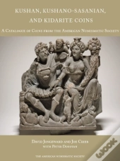Kushan, Kushano-Sasanian, And Kidarite Coins
