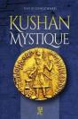 Kushan Mystique - Preview