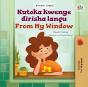 Kutoka Kwenye Dirisha Langu From My Window - Preview
