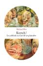 Kvetch ! Le Yiddish Ou L'Art De Se Plaindre - Preview
