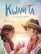 Kwanita - La Larme Du Bison