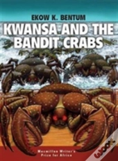 Kwansa And The Bandit Crabs