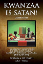 Kwanzaa Is Satan! John 10 - Preview