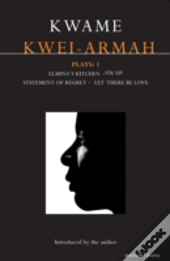 Kwei-Armah Plays: 1