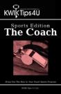 Kwik Tips 4 U - Sports Edition:  The Coa - Preview