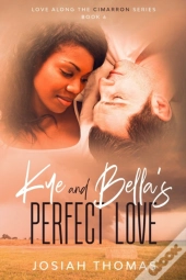 Kye And Bella'S Perfect Love