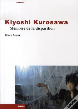 Capa do artigo Kyioshi Kurosawa ; Mémoire De La Disparition