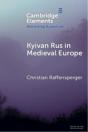 Kyivan Rus In Medieval Europe - Preview