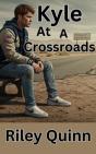 Kyle At A Crossroads - Preview