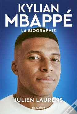 Capa do artigo Kylian Mbappé : La Biographie
