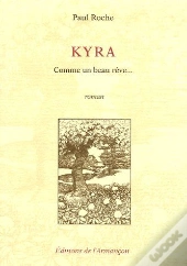Kyra ; Comme Un Beau Rêve...
