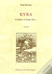 Capa do artigo Kyra ; Comme Un Beau Rêve...