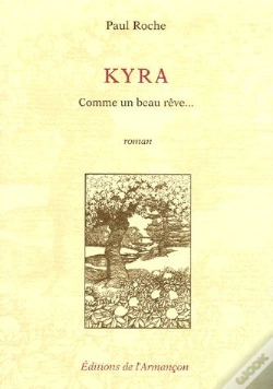 Capa do artigo Kyra ; Comme Un Beau Rêve...