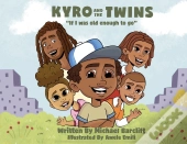 Kyro And The Twins