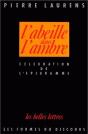 L' Abeille Dans L'Ambre. : Célébration De L'Épigramme De L'Époque Alexandrine À La Fin De La Renaissance. - Preview