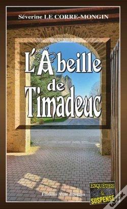 Capa do artigo L’Abeille De Timadeuc