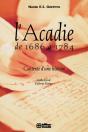 L' Acadie De 1686 A 1784 - Preview