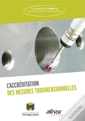 L Accreditation Des Mesures Tridimensionnelles