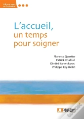 L Accueil Un Temps Pour Soigner